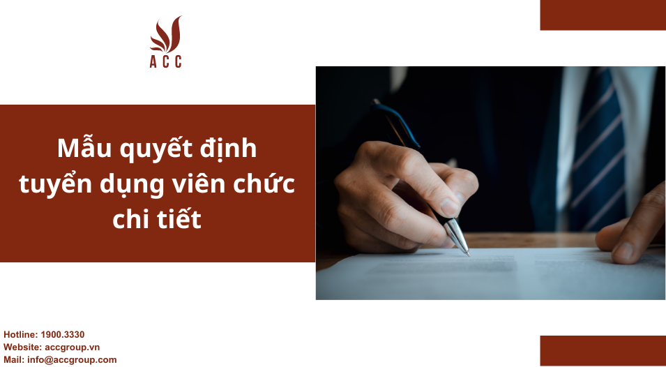 Mẫu quyết định tuyển dụng viên chức chi tiết