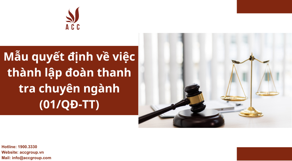 Mẫu quyết định về việc thành lập đoàn thanh tra chuyên ngành (01/QĐ-TT)