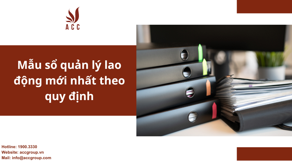 Mẫu sổ quản lý lao động mới nhất theo quy định
