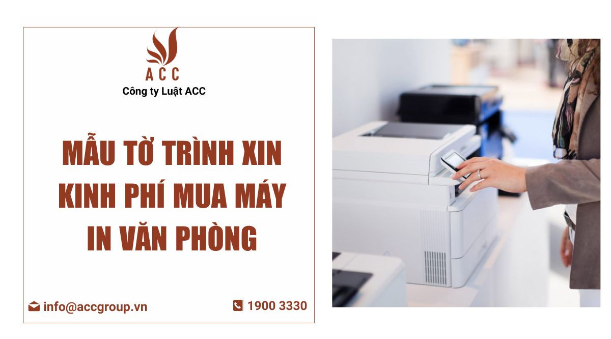 Mẫu tờ trình xin kinh phí mua máy in văn phòng