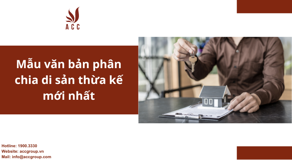 Mẫu văn bản phân chia tài sản thừa kế mới nhất