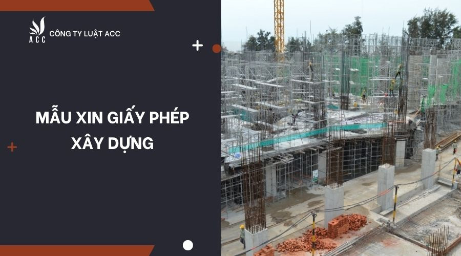 mau-xin-giay-phep-xay-dung