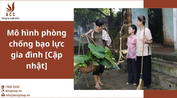 Mô hình phòng chống bạo lực gia đình [Cập nhật]