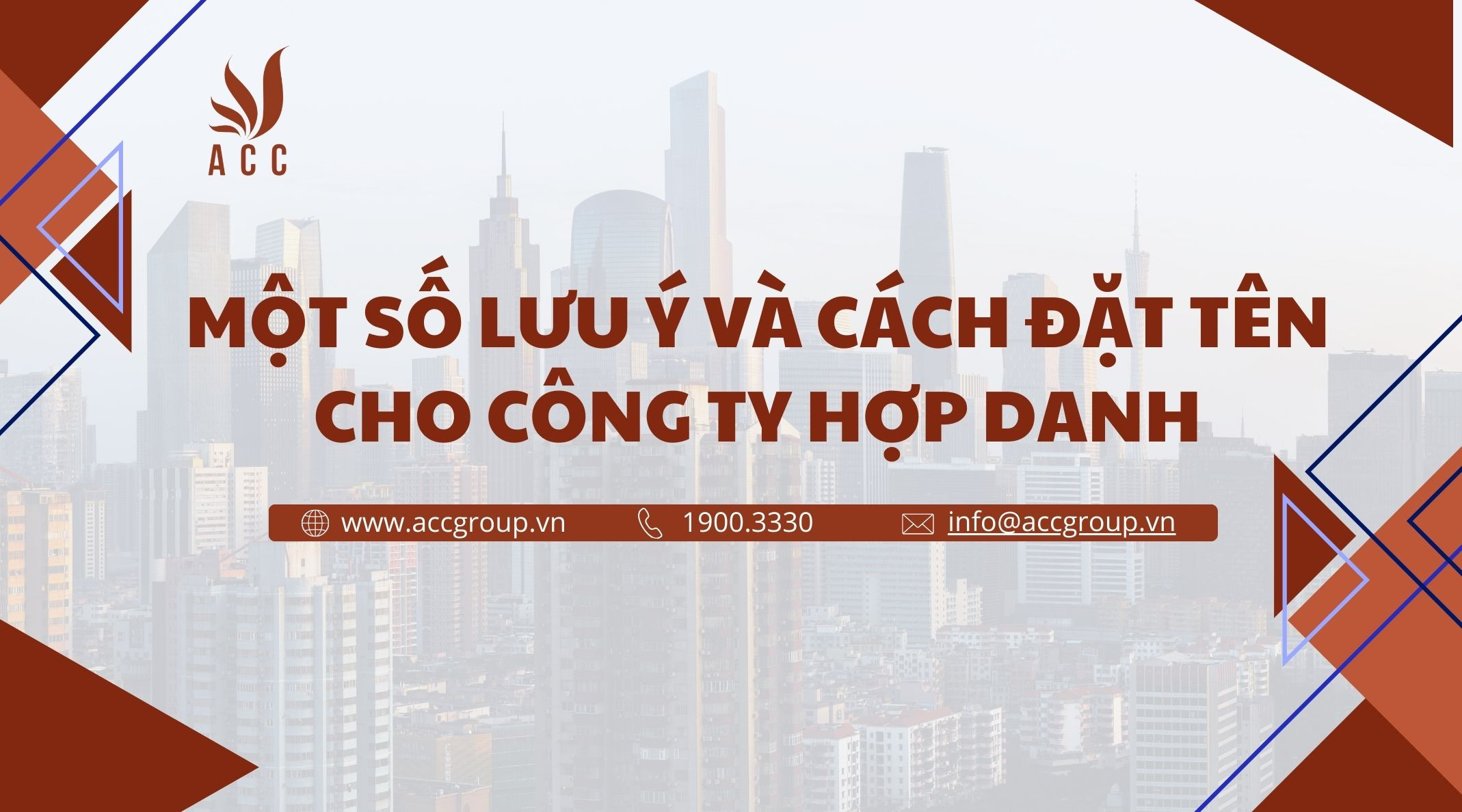 Một số lưu ý và cách đặt tên cho công ty hợp danh