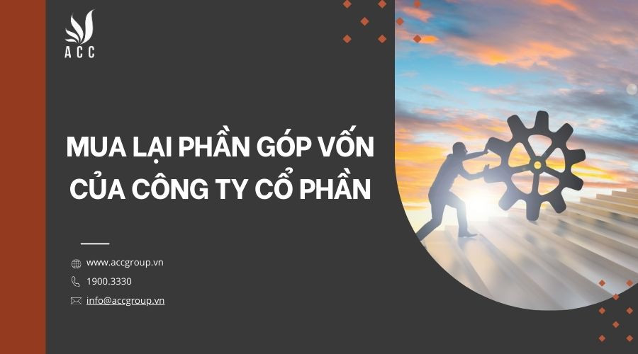 Mua lại phần góp vốn của công ty cổ phần