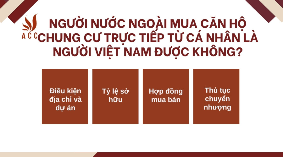 Người nước ngoài mua căn hộ chung cư trực tiếp từ cá nhân là người Việt Nam được không?