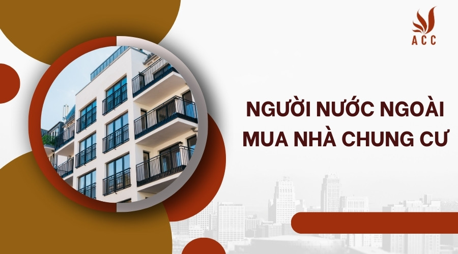 Người nước ngoài mua nhà chung cư