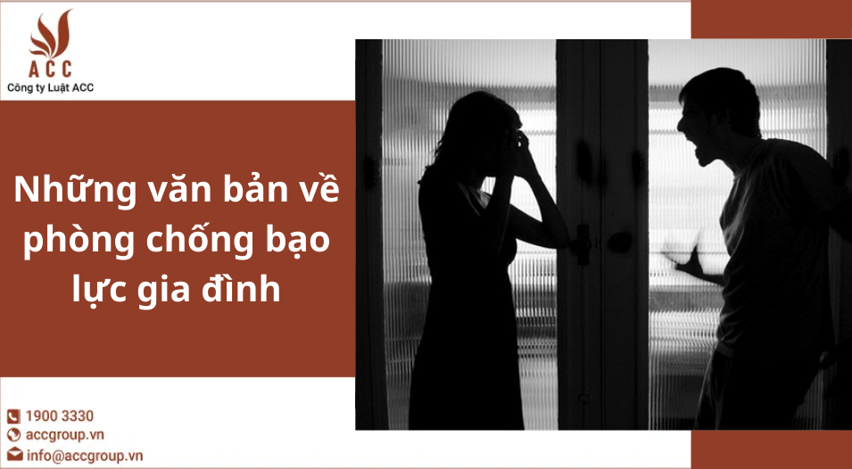 Những văn bản về phòng chống bạo lực gia đình