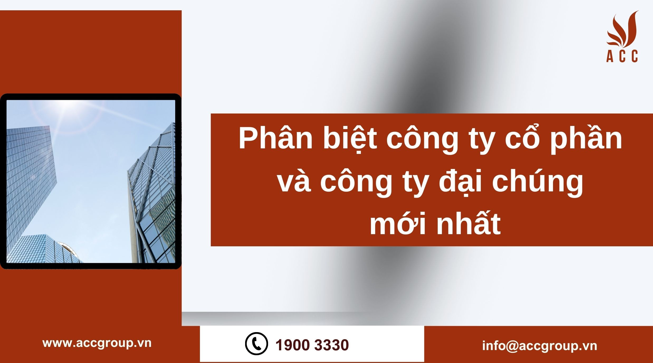 Phân biệt công ty cổ phần và công ty đại chúng mới nhất