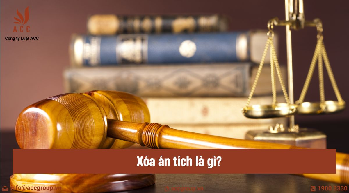 Xóa án tích là gì?