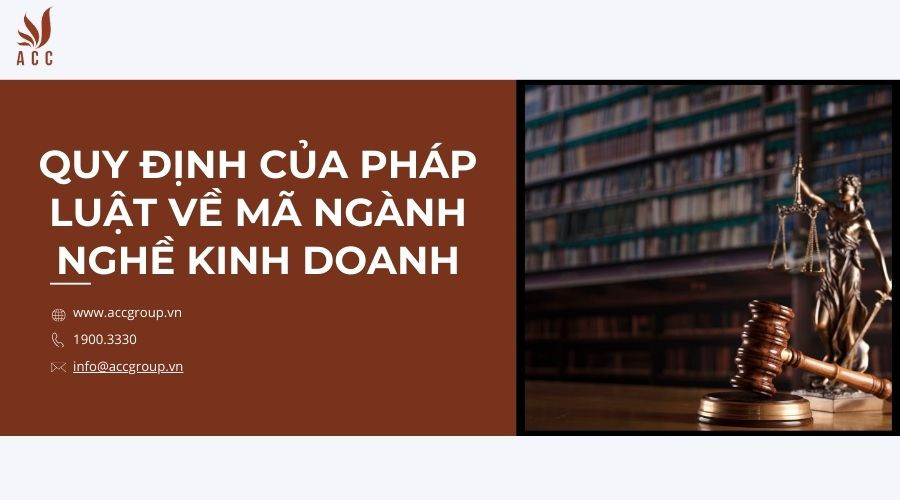 quy-dinh-cua-phap-luat-ve-ma-nganh-nghe-kinh-doanh
