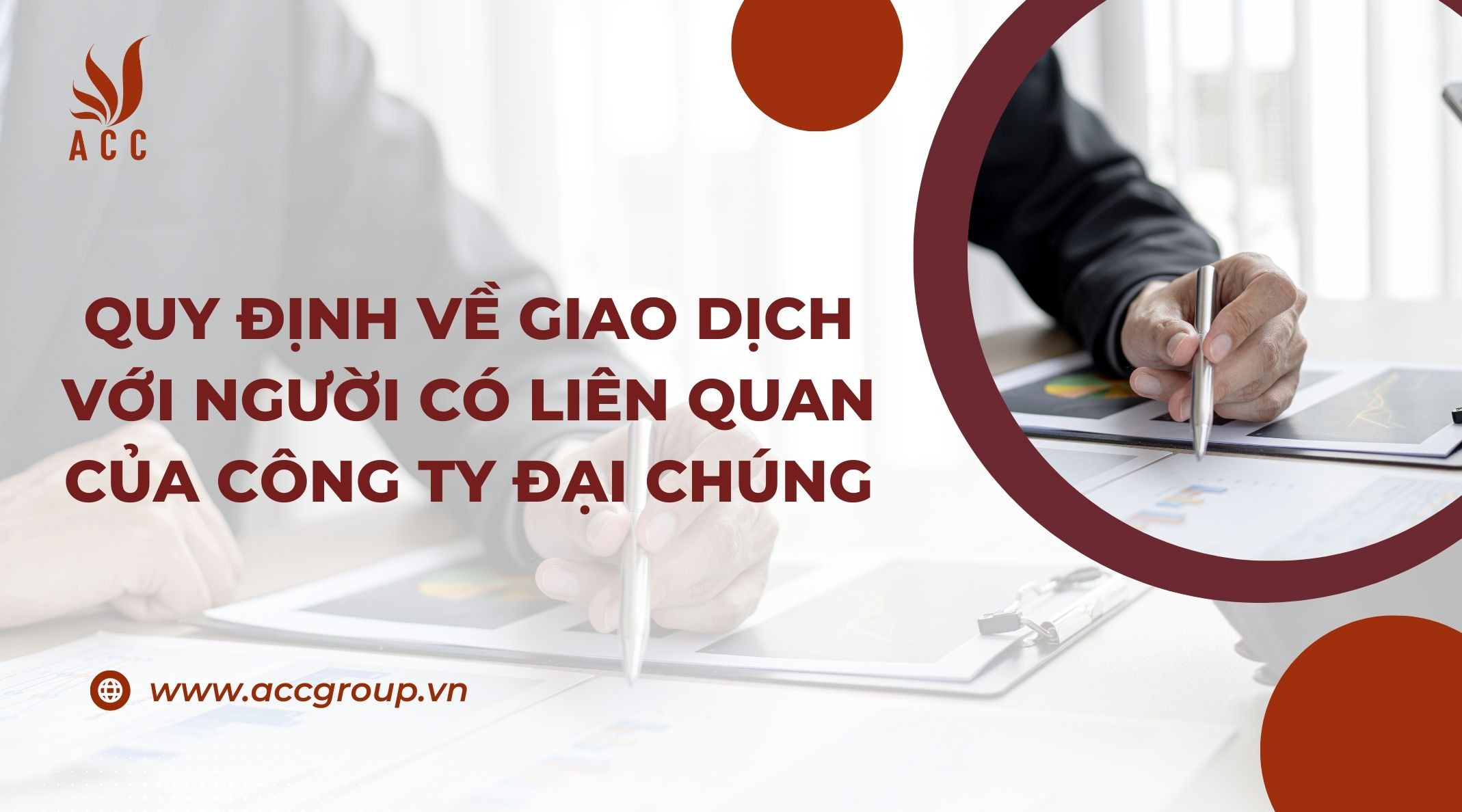 Quy định về giao dịch với người có liên quan của công ty đại chúng