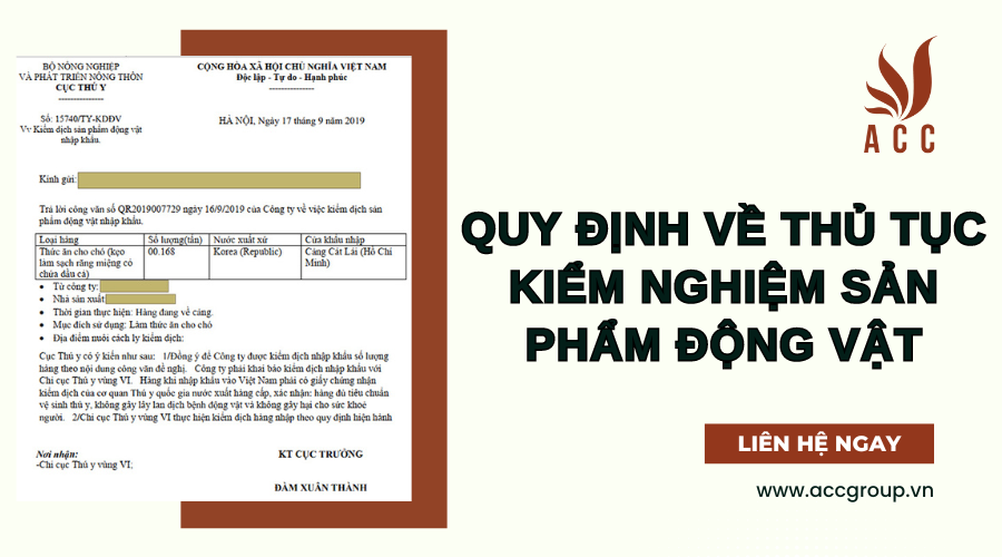 Quy định về thủ tục kiểm nghiệm sản phẩm động vật