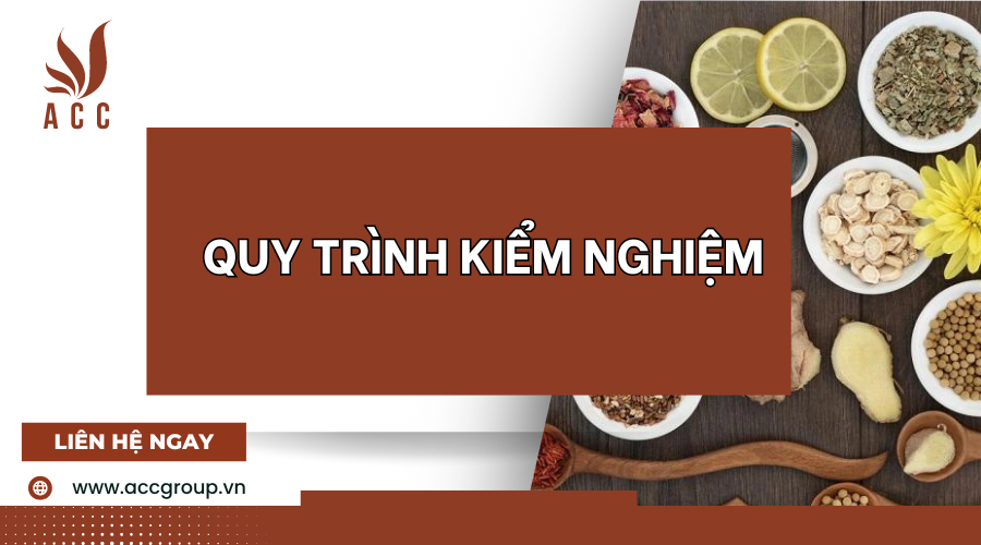 quy-trinh-kiem-nghiem