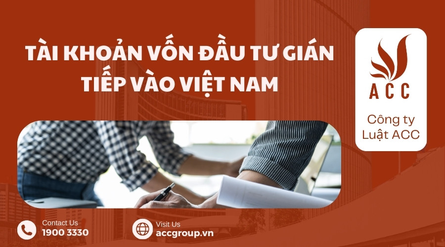 Tài khoản vốn đầu tư gián tiếp vào Việt Nam
