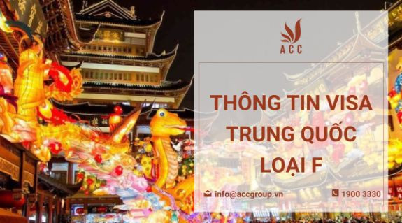 Thông tin visa Trung Quốc loại F