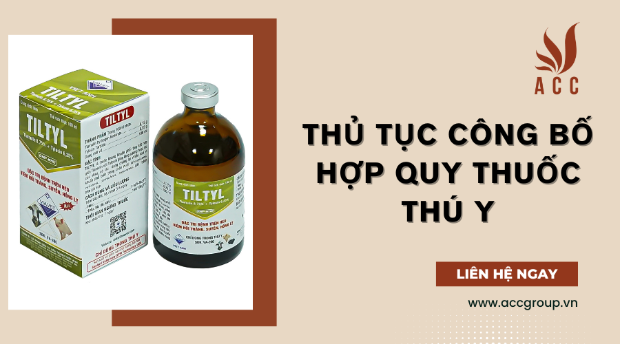 Thủ tục công bố hợp quy thuốc thú y