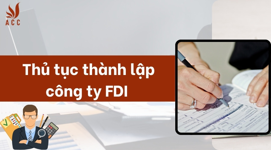 Thủ tục thành lập công ty FDI 