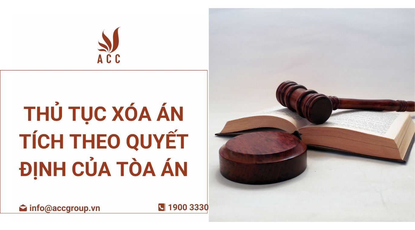 Thủ tục xóa án tích theo quyết định của tòa án