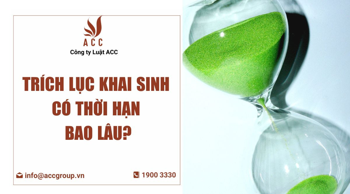 trich-luc-khai-sinh-co-thoi-han-bao-lau-2