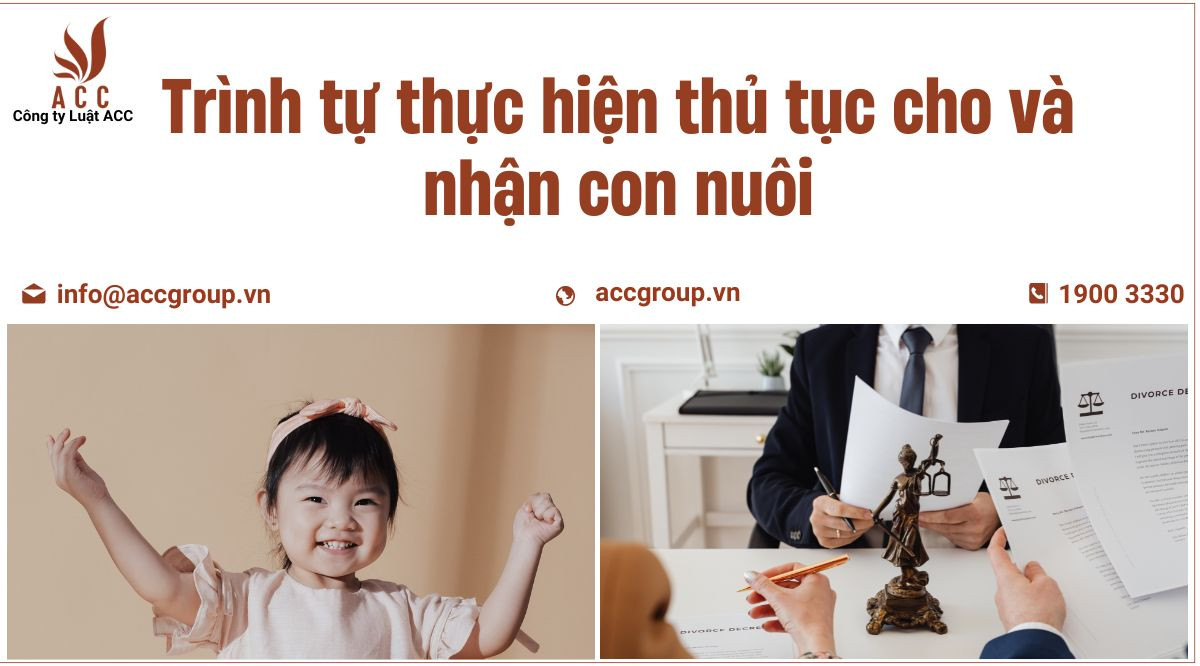 trinh-tu-thuc-hien-thu-tuc-cho-va-nhan-con-nuoi