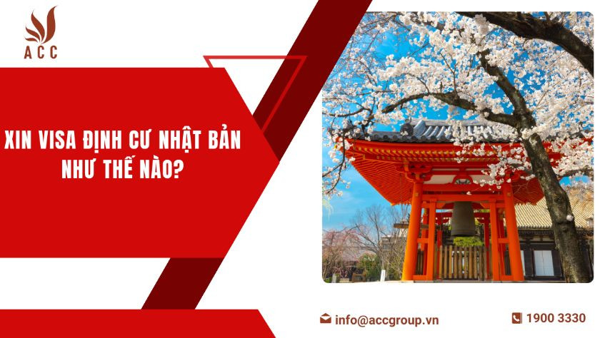 Xin visa định cư Nhật Bản như thế nào?