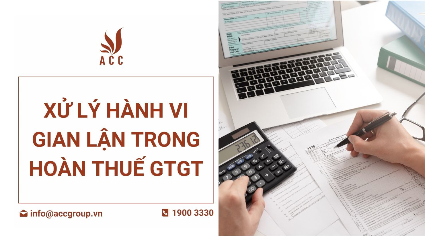 Xử lý hành vi gian lận trong hoàn thuế GTGT