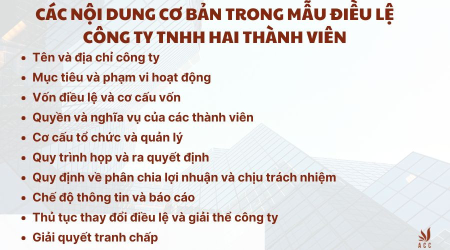 Các nội dung cơ bản trong mẫu điều lệ công ty TNHH hai thành viên
