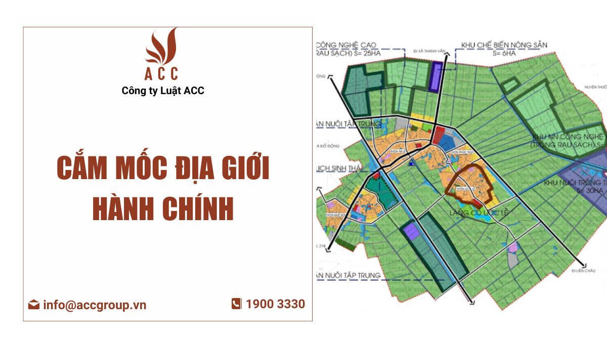 Cắm mốc địa giới hành chính là gì? 