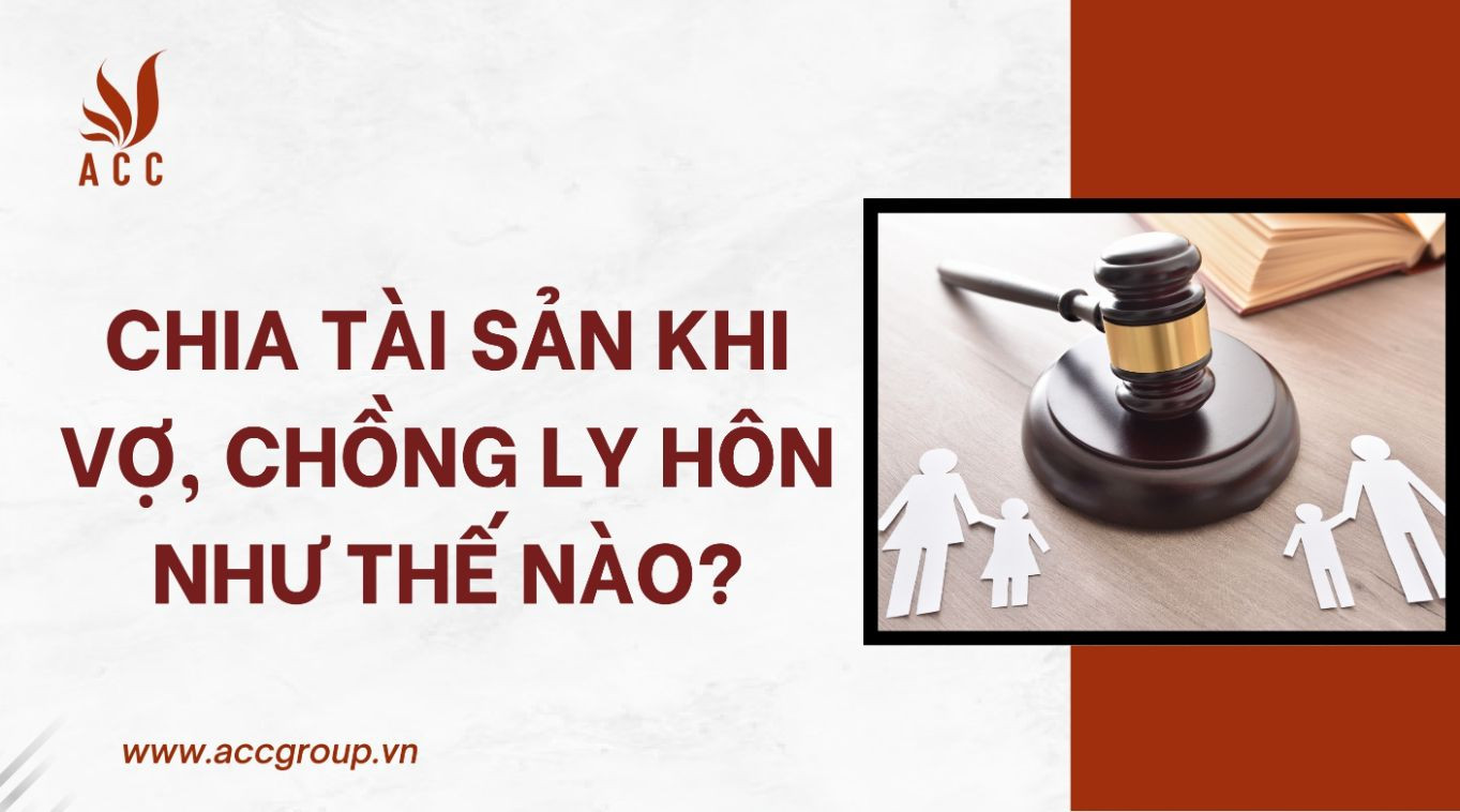 chia-tai-san-khi-vo-chong-ly-hon-nhu-the-nao