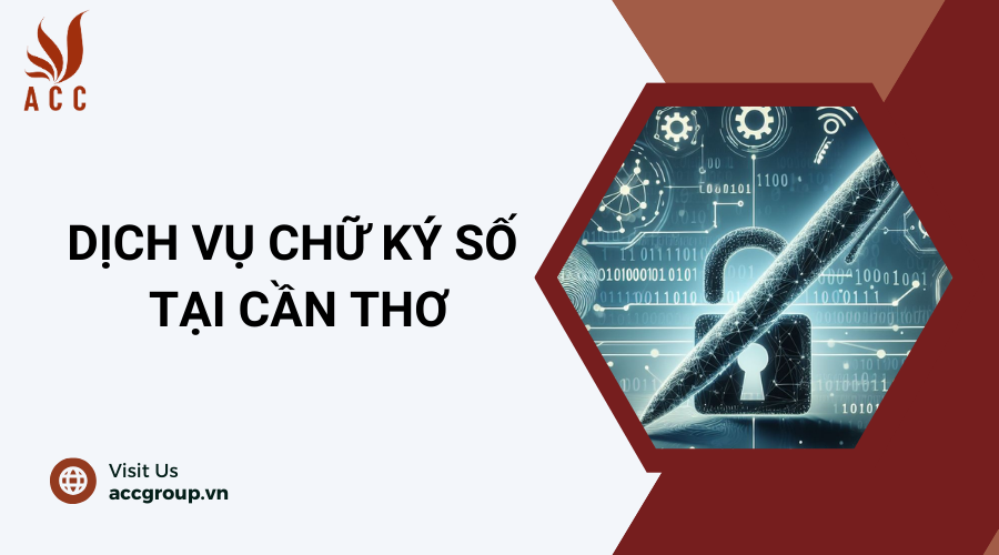 Dịch vụ chữ ký số tại Cần Thơ