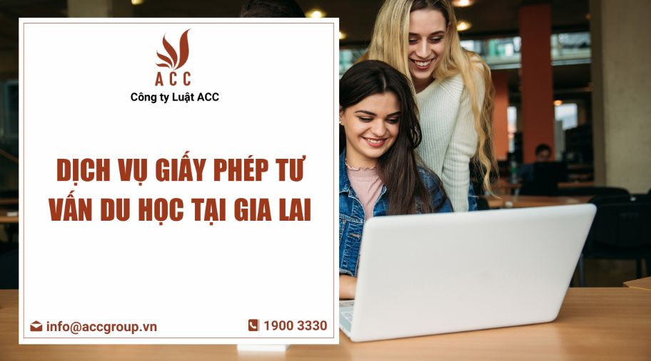 dich-vu-giay-phep-tu-van-du-hoc-tai-gia-lai