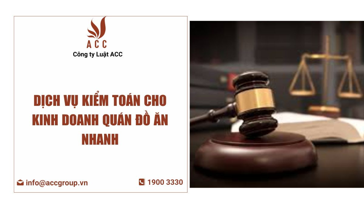 Dịch vụ kiểm toán cho kinh doanh quán đồ ăn nhanh