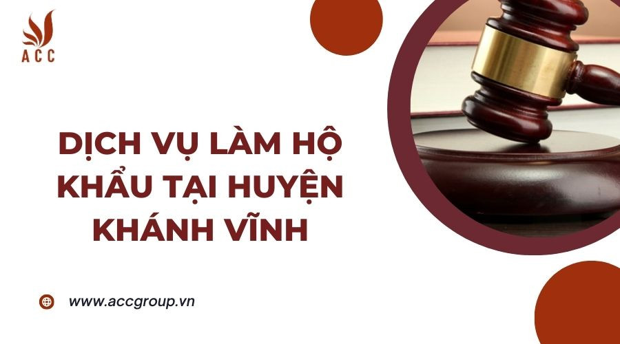 Dịch vụ làm hộ khẩu tại Huyện Khánh Vĩnh
