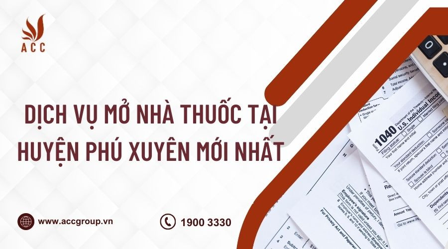 Dịch vụ mở nhà thuốc tại Huyện Phú Xuyên mới nhất