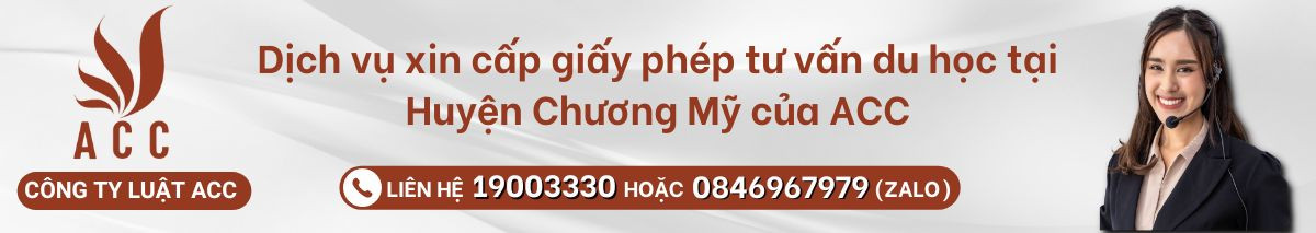 Dịch vụ xin cấp giấy phép tư vấn du học tại Huyện Chương Mỹ của ACC