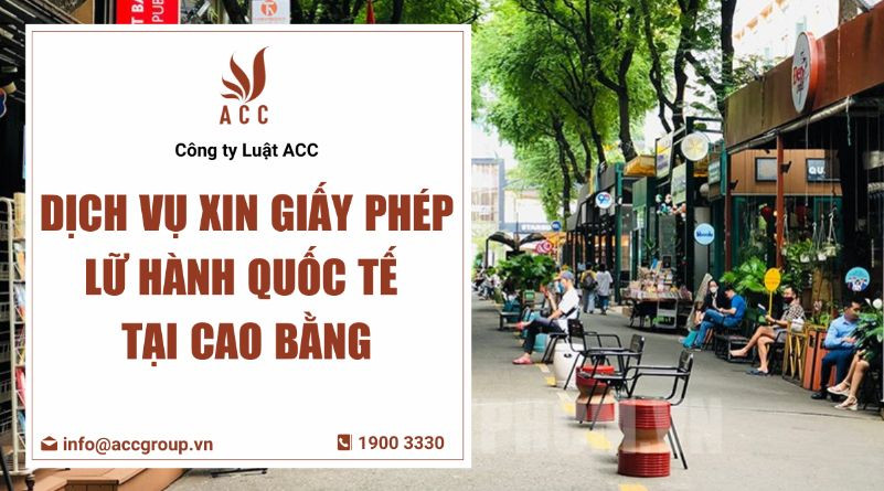 dich-vu-xin-giay-phep-lu-hanh-quoc-te-tai-cao-bang
