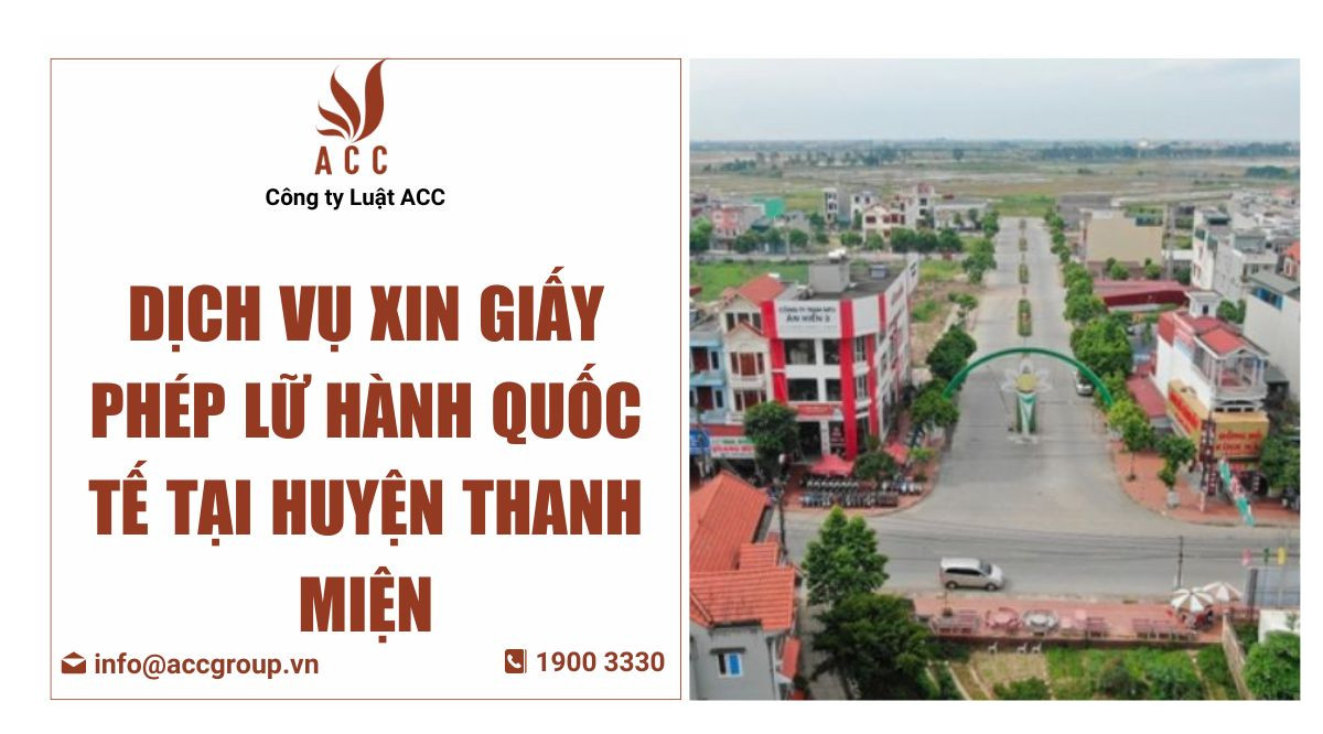 Dịch vụ xin giấy phép lữ hành quốc tế tại Huyện Thanh Miện