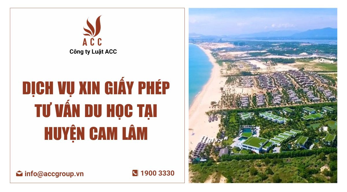 Dịch vụ xin giấy phép tư vấn du học tại Huyện Cam Lâm