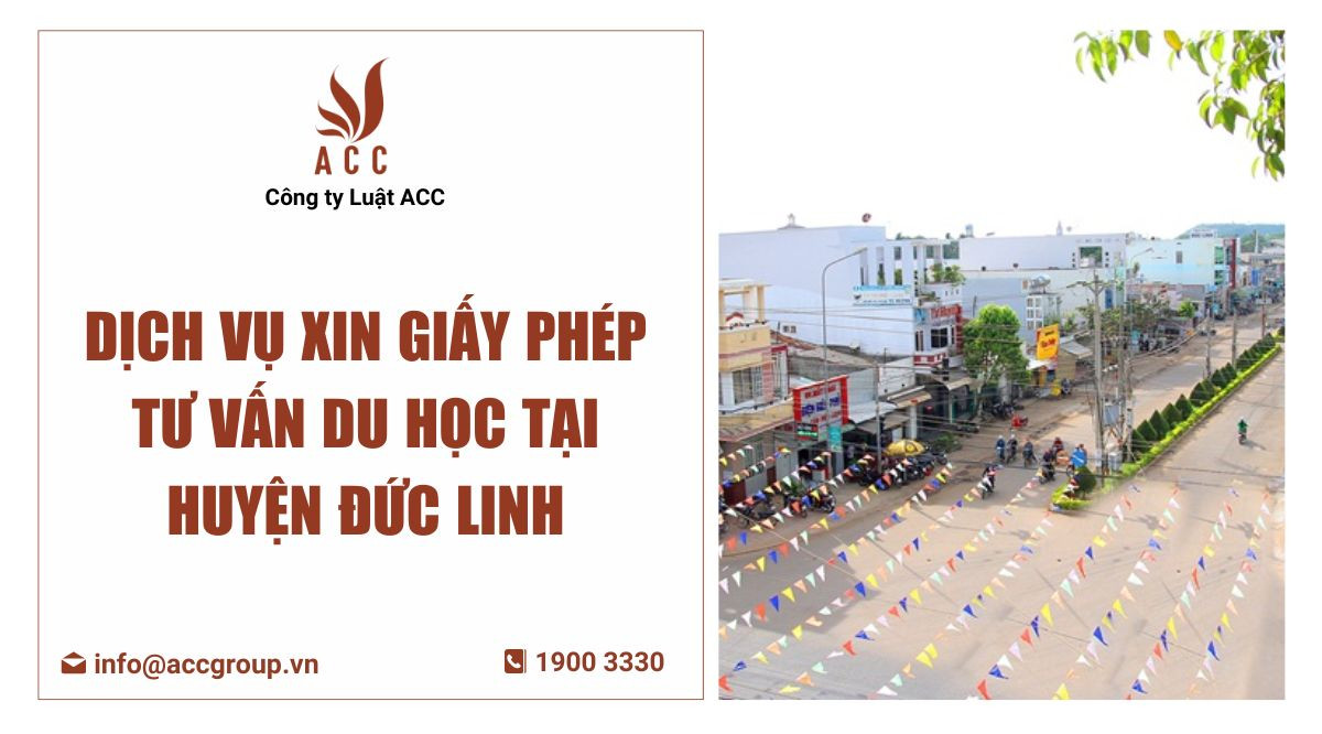 dich-vu-xin-giay-phep-tu-van-du-hoc-tai-huyen-duc-linh