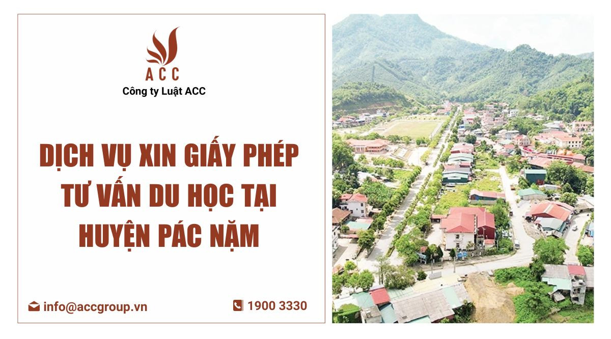 dich-vu-xin-giay-phep-tu-van-du-hoc-tai-huyen-pac-nam
