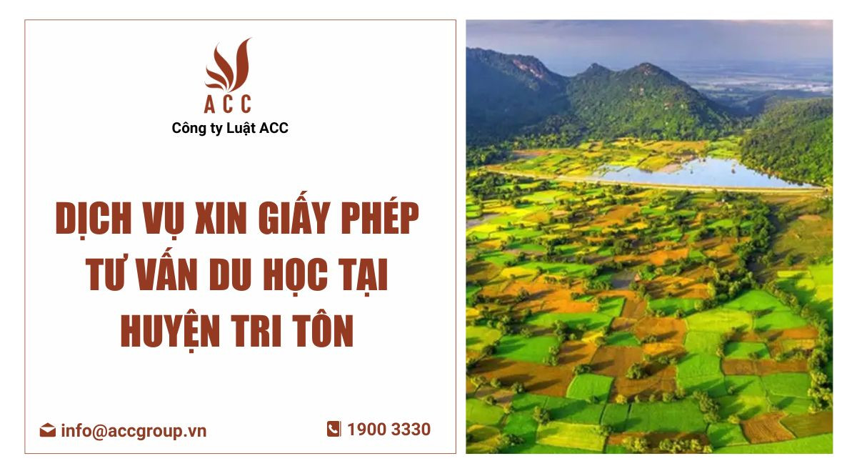 dich-vu-xin-giay-phep-tu-van-du-hoc-tai-huyen-tri-ton