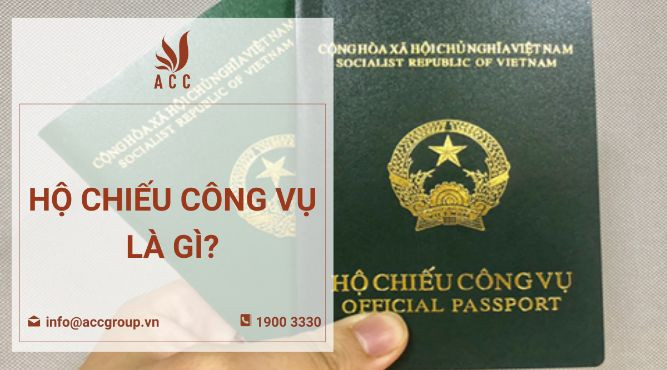 Hộ chiếu công vụ là gì?