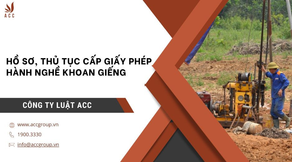 ho-so-thu-tuc-cap-giay-phep-hanh-nghe-khoan-gieng