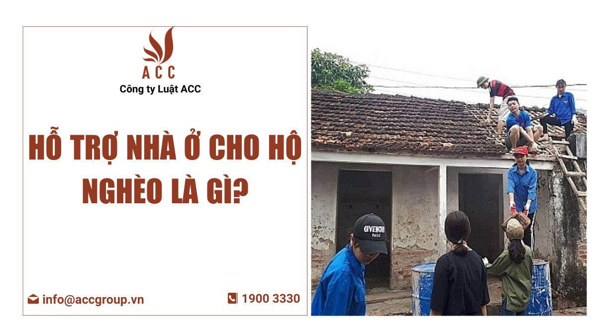 Hỗ trợ nhà ở cho hộ nghèo là gì