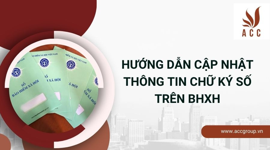 huong-dan-cap-nhat-thong-tin-chu-ky-so-tren-bhxh