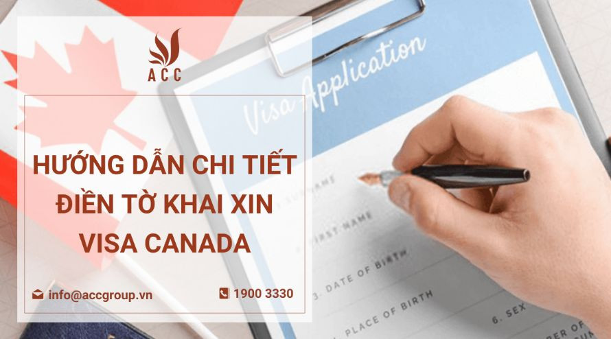 huong-dan-chi-tiet-dien-to-khai-xin-visa-canada