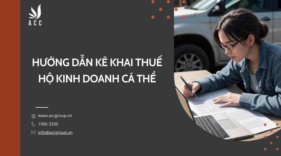 huong-dan-ke-khai-thue-ho-kinh-doanh-ca-the