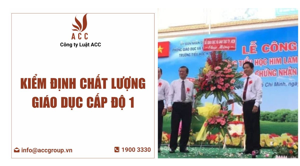 Kiểm định chất lượng giáo dục cấp độ 1