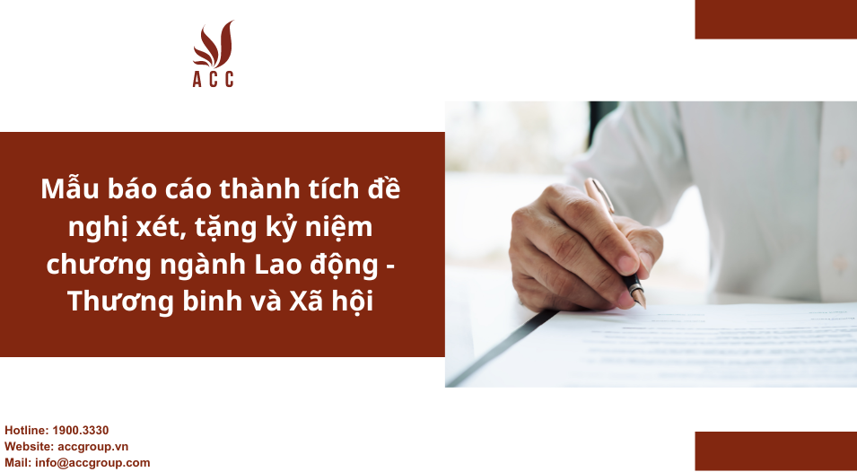 Mẫu báo cáo thành tích đề nghị xét, tặng kỷ niệm chương ngành Lao động -Thương binh và Xã hội